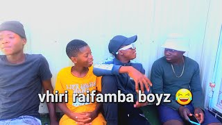 VHIRI RAIFAMBA BOYZ  zim comedy 😂😂 [upl. by Siletotsira827]