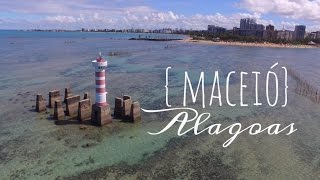 Maceió O Caribe brasileiro [upl. by Rezal805]