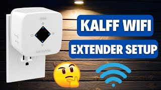 Kalff WiFi Extender Setup amp Installation Guide [upl. by Janet]