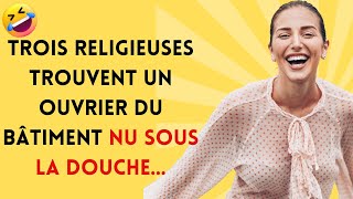 Blague Du Jour 🤣 Trois Religieuses Trouvent… Blagues Drôles 🤣 [upl. by Farver]