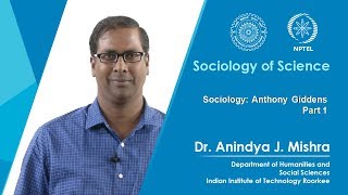 Lecture 01 Sociology Anthony Giddens Part 1 [upl. by Asnarepse]