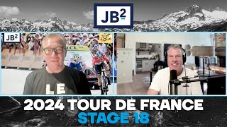 What to expect from Pogacar in next two days  Tour De France 2024 Stage 18  JB2 [upl. by Gilbert692]