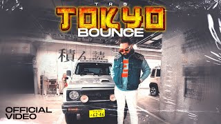 Tokyo Bounce  TRS HD Video Gammy  Turban Beats  Latest Punjabi Songs 2024  Punjabi Songs 2024 [upl. by Manvil739]