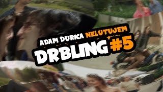 ADAM ĎURICA  Neľutujem DRBLING [upl. by Kelwin493]