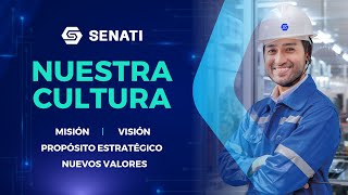 Nuestra Cultura Senati Presentación del Propósito Estratégico y nuevos Valores Institucionales [upl. by Vtehsta]