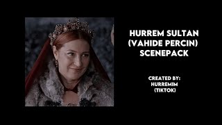 Hurrem Sultan Vahide Scenepack [upl. by Deming]