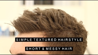 Simple Textured Hairstyle  Messy Short Hair for Men  Layered and Volume [upl. by Itaws215]