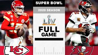 Tom Bradys SEVENTH Super Bowl Win  Kansas City Chiefs vs Tampa Bay Buccaneers FULL GAME  NFL 2020 [upl. by Eniluap240]