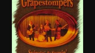 The Grapestompers  My mama told me so [upl. by Goren]