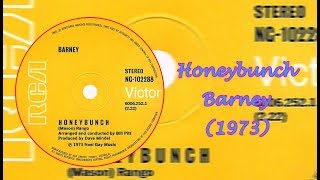 Honeybunch  Barney 1973 [upl. by Larcher]