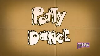 Free Dislike Song quotDo The Potty Dancequot by Huggies PullUps [upl. by Estevan]