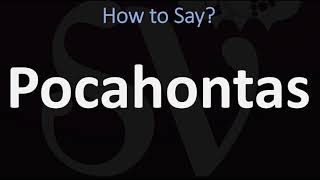 How to Pronounce Pocahontas CORRECTLY [upl. by Lovel]