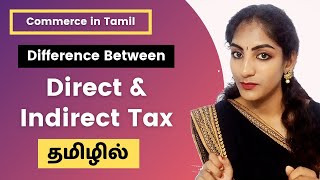 Introduction to Income Tax  Direct amp Indirect Tax  UGCNET  Commerce In Tamil [upl. by Hannaj]