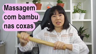 Massagem com bambu nas coxas [upl. by Einhpad]