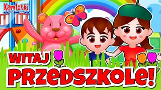 Witaj Przedszkole  Bajka o przedszkolu dla dzieci 🍎Pierwszy dzień w przedszkolu  Bajka edukacyjna👧 [upl. by Berkie20]