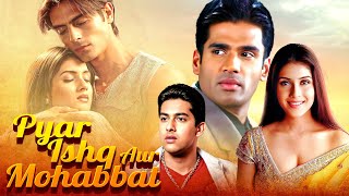 PYAR ISHQ AUR MOHABBAT 2001  Best Hindi Romantic Movie  Suniel Shetty Arjun RampalArjun Rampal [upl. by Ribaudo]