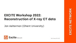 EXCITE Workshop 2022 Reconstruction of Xray CT data [upl. by Noseimaj]