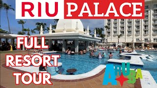 RIU PALACE ARUBA RESORT 2024 ALL INCLUSIVE  FULL RESORT TOUR  ARUBA VACATION RESORT [upl. by Pelagia]