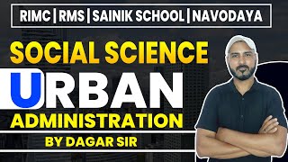 Urban Administration  RIMC RMS Sainik Schools Navodaya  By Defence Academy [upl. by Nash]