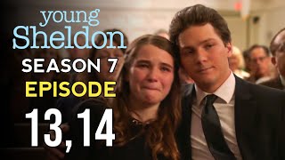 Young Sheldon Season 7 Episode 13 amp 14 Finale Trailer  Release date  Promo HD [upl. by Swihart]