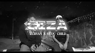 Giza  Zurvan Feat Vudú Child Prod Tahiel [upl. by Pogah400]