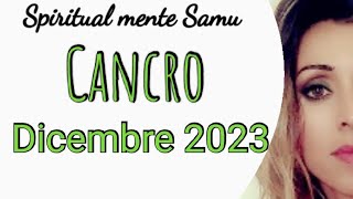 Cancro♋ Dicembre 2023 previsioni🔮 Tarocchi🔮 [upl. by Fidela]