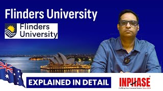 Flinders University  INPHASE Education Consultants  Explained in Detail [upl. by Anoi]