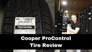 Cooper ProControl Tire Review  Cooper Tire Review [upl. by Kennie]