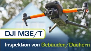 Mavic 3ET in der GEBÄUDEINSPEKTION  was kann die Drohne [upl. by Sineray492]