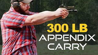 Concealed Firearm Carry  Appendix Carry for Bigger Bodies 300 LB [upl. by Frangos352]