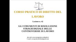 42 GLI STRUMENTI DI RISOLUZIONE STRAGIUDIZIALE DELLE CONTROVERSIE [upl. by Anyg]