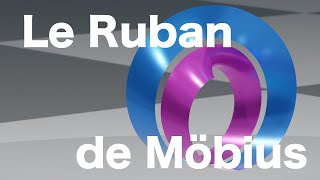 Le Ruban de Möbius [upl. by Deborath]