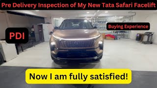 Pre Delivery Inspection Of My New Tata Safari Facelift  Tata Ne Kamal Kar Dia Aisa Facelift Nikal K [upl. by Pip268]