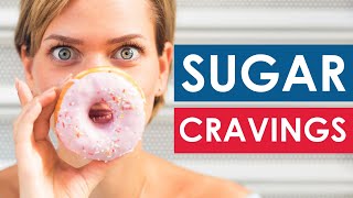 CRAVING SUGAR Here’s why And How To Stop [upl. by Dleifxam]