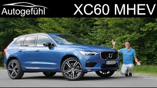 Volvo XC60 B5 FULL REVIEW new MHEV 2020 MildHybrid  Autogefühl [upl. by Lerim]