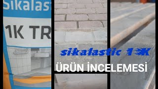 TAM ELASTİK SU YALITIMI SİKA sikalastic 1K TR ÜRÜN İNCELEMESİ her zeminde denedim [upl. by Tasiana]