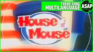 House of Mouse Theme Song  Multilanguage Requested [upl. by Ylerebmik]