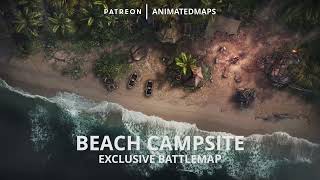 Animated Dungeon Maps  BEACH CAMPSITE Day amp Night Exclusive Battle Maps Preview [upl. by Lomax]