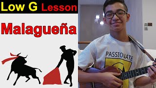 Malagueña  Flamenco Ukulele Tutorial [upl. by Nosnor687]