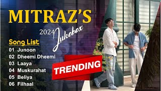 Track List JukeBox  Mitraz 2024  Jukebox  mitraz hindi songs youtube youtubevideo [upl. by Tanny]