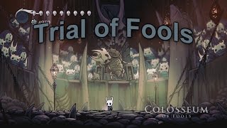 Hollow Knight  How to beat Colosseum Trial of Fools [upl. by Goodkin]