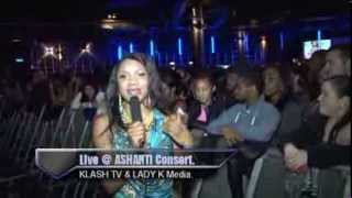 Klash Ent Tv  Ashanti Live Concert at Indigo O2 [upl. by Pliner510]