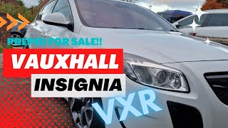 Vauxhall Insignia VXR Ready for Sale [upl. by Ylhsa]