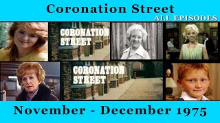 Coronation Street  All Episodes November amp December 1975  Coronation Street Full Episodes [upl. by Citarella]