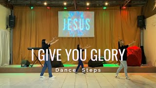 I Give You Glory by Outbreakband Dance steps  JLWFC Dance [upl. by Obola376]