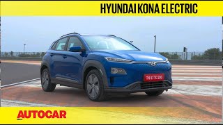 Hyundai Kona Electric – an EV you can really use  First Drive Review  Autocar India [upl. by Idid]