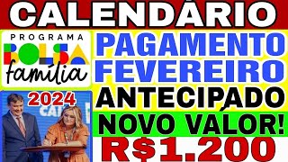 SAIUU😃BOLSA FAMÍLIA CALENDÁRIO de FEVEREIRO 2024ANTECIPAÇÃO CONFIRMADA R200 MÃES NOVOS VALORES [upl. by Cinimod]