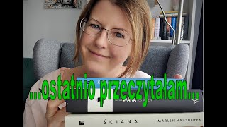 Ostatnio przeczytałam [upl. by Axel]