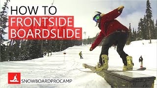 How to Frontside Boardslide on a Snowboard  Snowboarding Tricks [upl. by Nobile844]