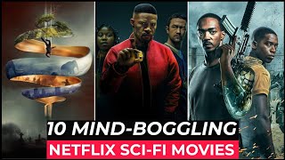 Top 10 Best SCI FI Movies On Netflix  Hollywood Sci Fi Movies List 2023  Netflix SCI FI Movies [upl. by Fishman]